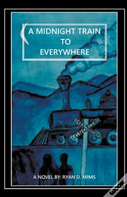 Capa do artigo A Midnight Train To Everywhere