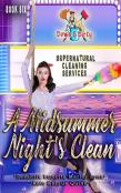 A Midsummer Night'S Clean