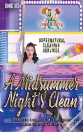 A Midsummer Night'S Clean