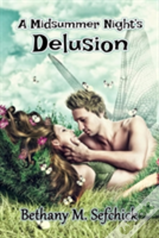 A Midsummer Night'S Delusion
