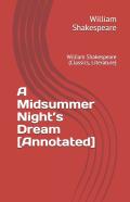 A Midsummer Night'S Dream (Annotated)