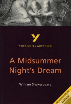 Capa do artigo A Midsummer Night'S Dream: York Notes Advanced - For 2026, 2027 Exams