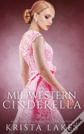 A Midwestern Cinderella