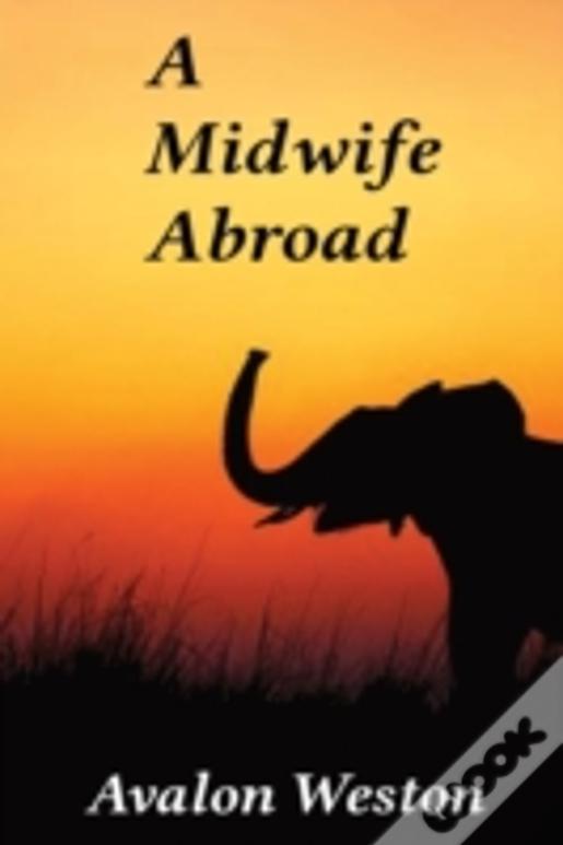 A Midwife Abroad