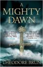 A Mighty Dawn - Preview