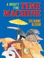 A Mighty Fine Time Machine - Preview