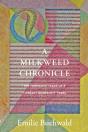 A Milkweed Chronicle - Preview