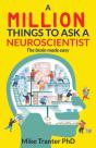 A Million Things To Ask A Neuroscientist - Preview