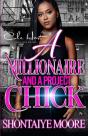 A Millionaire And A Project Chick - Preview