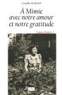 A Mimie Avec Notre Amour Et Notre Gratitude - Preview