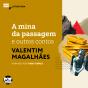 A Mina Da Passagem E Outros Contos - Preview