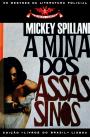 A Mina dos Assassinos