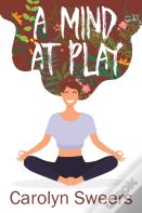 A Mind At Play