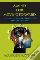 A Mind For Moving Forward