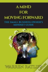 A Mind For Moving Forward