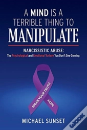 A Mind Is A Terrible Thing To Manipulate