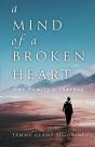 A Mind Of A Broken Heart - Preview