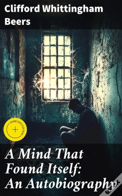 Capa do artigo A Mind That Found Itself: An Autobiography