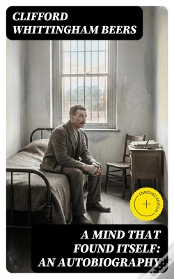 Capa do artigo A Mind That Found Itself: An Autobiography