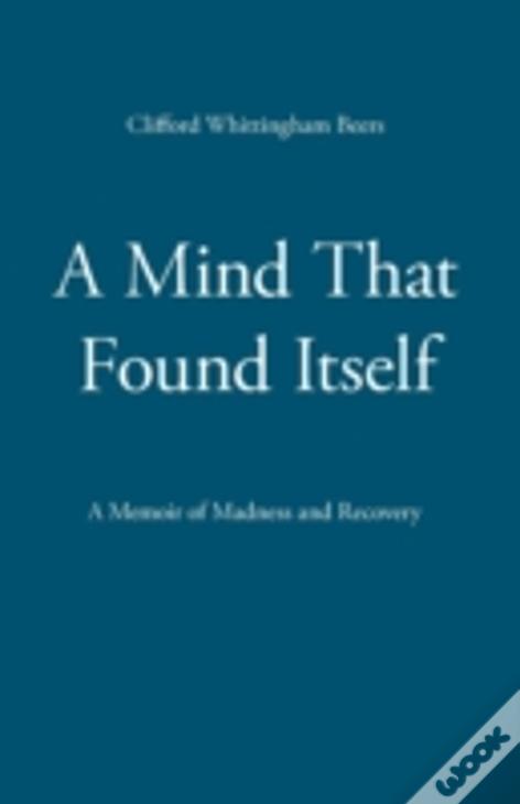 A Mind That Found Itself