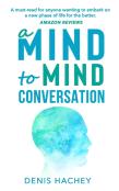 A Mind To Mind Conversation