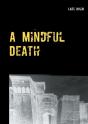 A Mindful Death - Preview