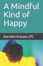 A Mindful Kind Of Happy - Preview
