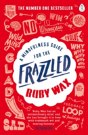 A Mindfulness Guide For The Frazzled - Preview