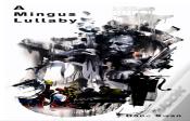 A Mingus Lullaby