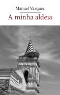 A Minha Aldeia