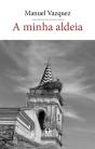 A Minha Aldeia - Preview