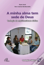 Capa do artigo A Minha Alma Tem Sede De Deus