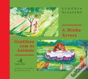 A Minha Árvore | Gentileza com os Animais