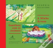 A Minha Árvore | Gentileza com os Animais