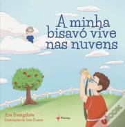 A Minha Bisavó Vive nas Nuvens