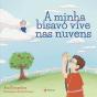 A Minha Bisavó Vive nas Nuvens - Preview