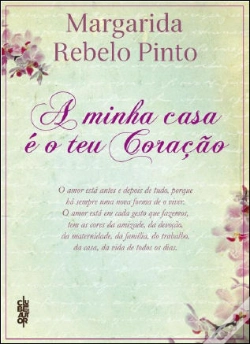 Capa do artigo A Minha Casa é o Teu Coração