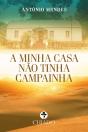 A Minha Casa não tinha Campainha - Preview