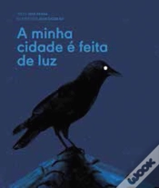 Capa do artigo A Minha Cidade é Feita de Luz