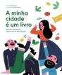 A Minha Cidade é um Livro - Preview