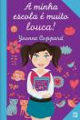 A Minha Escola É Muito Louca! - Preview