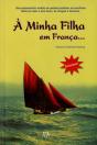 À Minha Filha em França... - Preview