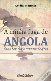 Capa do artigo A minha fuga de Angola