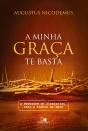 A Minha Graça Te Basta - Preview