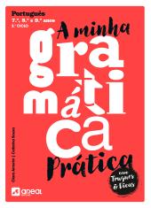 A minha gramática prática - 3.º Ciclo do Ensino Básico