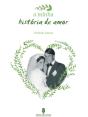 A Minha História de Amor - Preview