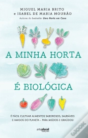 Capa do artigo A Minha Horta é Biológica
