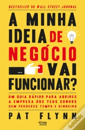 Capa do artigo A Minha Ideia de Negócio Vai Funcionar?