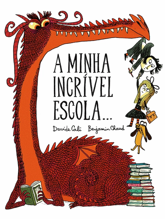  A minha incrível escola