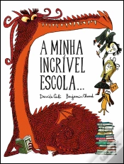 Capa do artigo A Minha Incrível Escola...